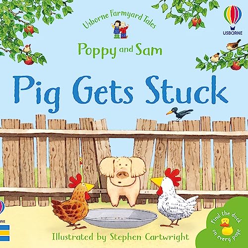 Pig Gets Stuck (Mini Farmyard Tales)